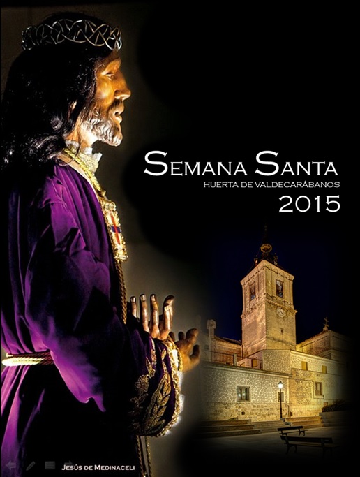 Semana Santa en Huerta de Valdecarábanos 2015 Huerta de Valdecarábanos